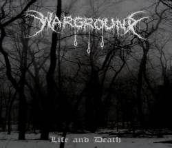 Warground : Life and Death